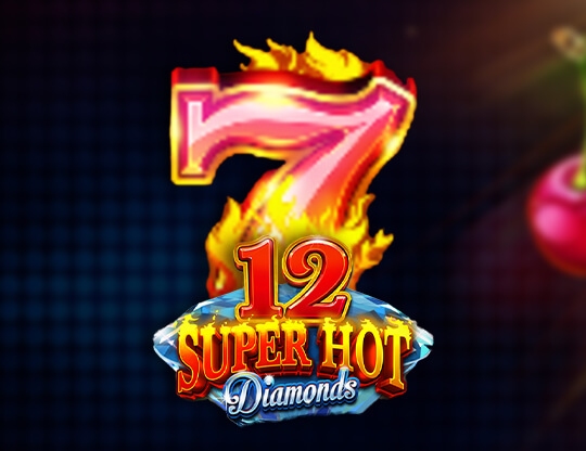 12 Super Hot Diamonds